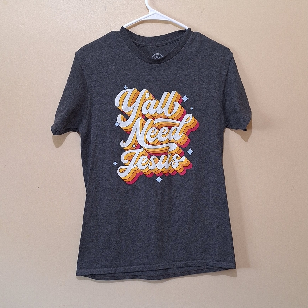 Dom Y'All Need Jesus Tshirt
